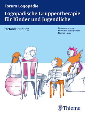 cover image of Logopädische Gruppentherapie für Kinder und Jugendliche